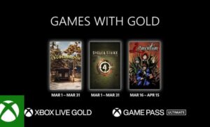 2023. március Xbox Games with Gold Revealed