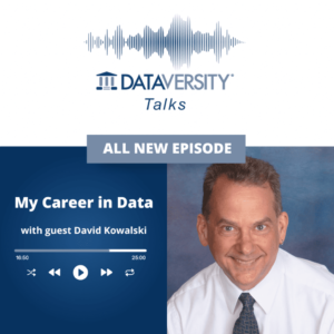 My Career in Data Episodio 24: David Kowalski, consultor principal, Ortecha