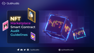 NFT Marketplace Smart Contract Audit Guidelines