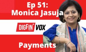 Betalningar i Asien | Monica Jasuja | DigFin VOX Ep. 51