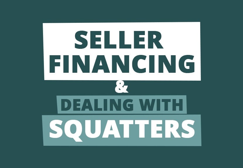 Rookie Reply: Seller Financing, Squatters, and Is Becoming an Agent Worth It?