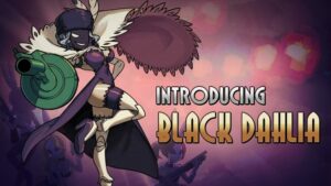 Skullgirls 2nd Encore får Black Dahlia DLC på Switch denne uken