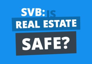 SVB 的崩溃：房地产是否处于危机之中？
