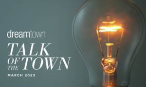 Talk of The Town: marzo 2023
