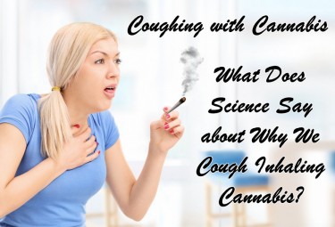 COUGHING WITH CANNABIS
