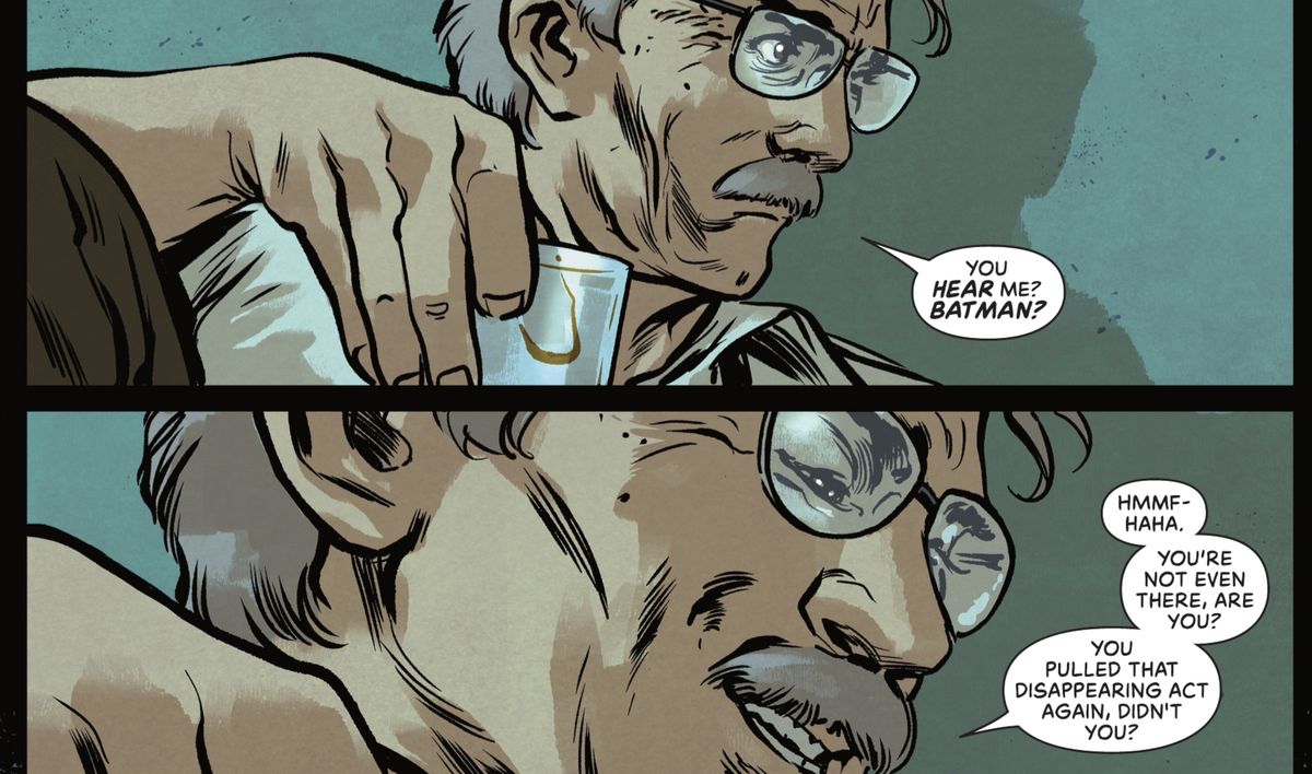 "Batman?" Sagt James Gordon, zusammengesunken gegen eine Wand, und lacht dann vor sich hin. Du bist gar nicht da, oder? Du hast die Verschwinden-Aktion wieder einmal durchgezogen, nicht wahr?“ in Detective Comics #1069 (2023).