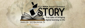 لا يزال هناك المزيد من محتوى مؤتمر TxDLA!