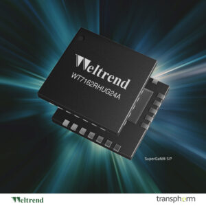 Transphorm and Weltrend partner to release integrated GaN system-in-package