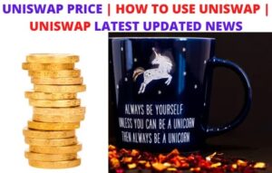 توقع أسعار UNISWAP (UNI) | مراجعة كاملة | أحدث المعلومات في عام 2023