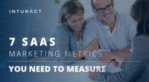 7 métricas de marketing SaaS que você precisa medir