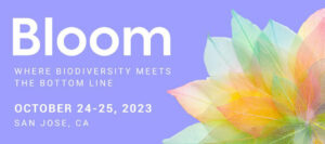 Bloom 23 and the growing business of biodiversity
