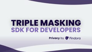 Findora lanza ZK SDK de triple enmascaramiento, una privacidad y auditabilidad plug-and-play simple para Dapps