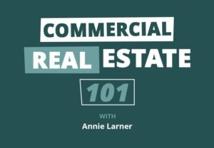 How to Get Into Commercial Real Estate Investing (For Beginners)