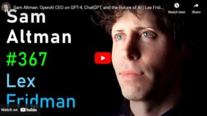 Lex Fridman: Intervju med Sam Altman, CEO OpenAI om fremtiden for kunstig intelligens
