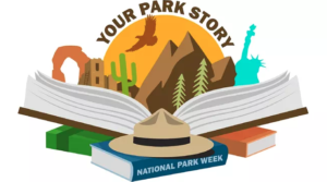 Settimana del Parco Nazionale 2023 #NationalParkWeek #YourParkStory
