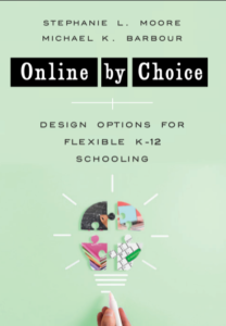 En ligne par choix : options de conception pour un apprentissage flexible de la maternelle à la 12e année - remise de prévente