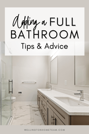 Adding a Full Bathroom | Tips and Advice