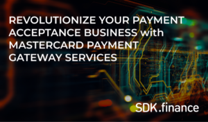 Muutke oma maksete vastuvõtmise äri Mastercard Payment Gateway teenustega