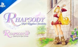 Rhapsody: Marl Kingdom Chronicles Rhapsody II Spotlight יצא לאור