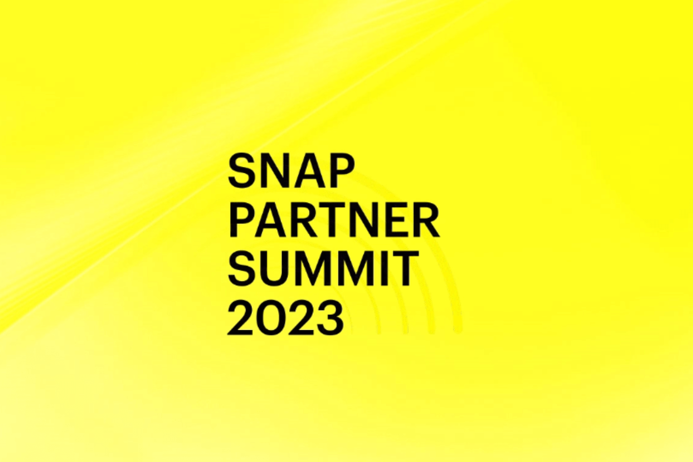 Snap Partner Summit 2023 - Changes to Snapchat and More