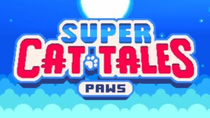 'Super Cat Tales: PAWS' udsender 25. maj, iOS og Android forudbestillinger tilgængelige nu sammen med ny trailer