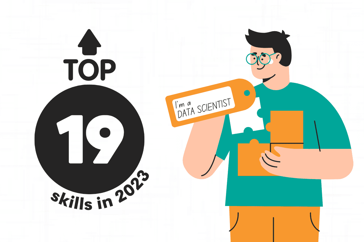 Las 19 habilidades principales que necesita saber en 2023 para ser un científico de datos