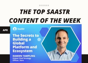 Top SaaStr Content for the Week: Bitly’s CMO, Roam’s Founder & CEO, Xero’s Global CSO, Workshop Wednesdays and more!