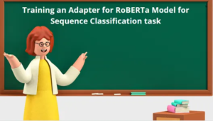 시퀀스 분류 작업을 위한 RoBERTa 모델용 어댑터 교육