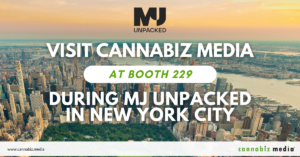 Bezoek Cannabiz Media op stand 229 tijdens MJ Unpacked in New York City | Cannabiz-media