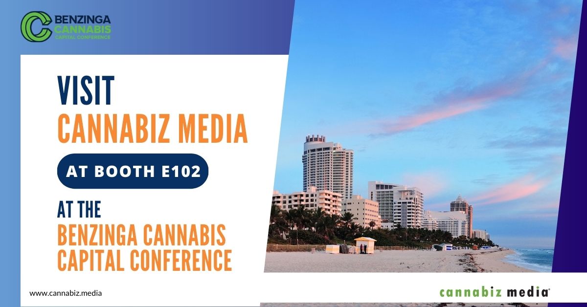 Benzinga Cannabis Capital Conference کے دوران بوتھ E102 پر Cannabiz Media کا دورہ کریں۔ کینابیز میڈیا
