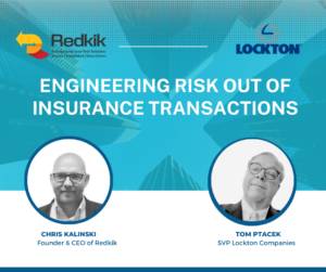 Webinar: Engineering Risk out of Insurance Transactions