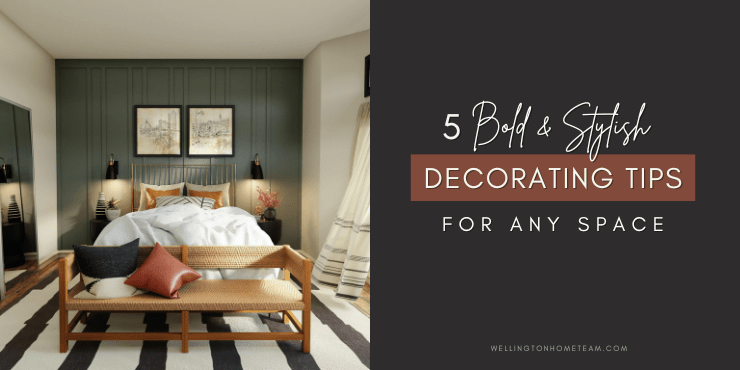 8 Bold and Stylish Decorating Tips for Any Space