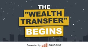 Le plus grand transfert de richesse des États-Unis a commencé, êtes-vous prêt ?