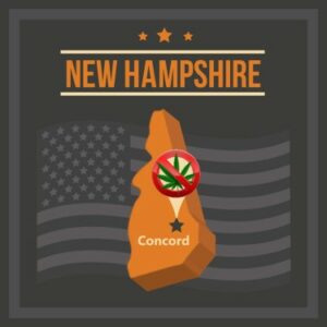 Uma Ilha de Proibição da Cannabis - New Hampshire, o Estado Viva Livre ou Morra, Diz Não à Cannabis Recreativa, Novamente.
