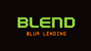 Blur: Blend Secures Top Spot in NFT Lending With 82% Market Share