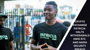 Crypto Exchange Patricia Halts Withdrawals Amid BTC and Naira Security Breach