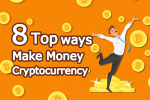 Eight Ways to Make Money with Cryptocurrency in 2023