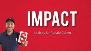 Impact: Reshaping Capitalism to Drive Real Change - VC Cafe