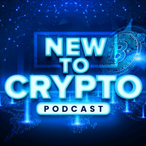 New To Crypto Podcast Trailer