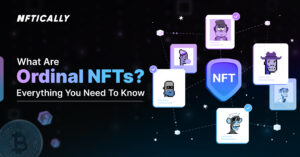 Ordinale NFT's: alles wat u erover moet weten - NFTICALLY