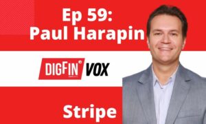 “StripeGPT” | Paul Harapin, Stripe | DigFin VOX Ep. 59