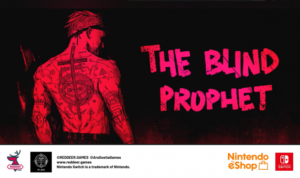The Blind Prophet coming to Switch this month