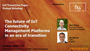 The Future of IoT Connectivity Management Platforms in An Era of Transition