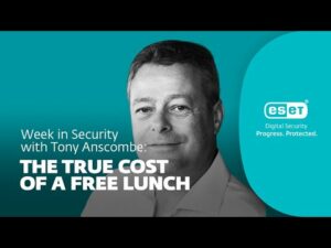 Den virkelige kostnaden for en gratis lunsj – Uke i sikkerhet med Tony Anscombe | WeLiveSecurity