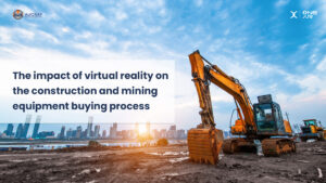 L'influence transformatrice de la réalité virtuelle dans le processus d'achat d'équipements de construction et miniers - Augray Blog