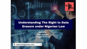 Nigeeria seaduste kohase andmete kustutamise õiguse mõistmine
