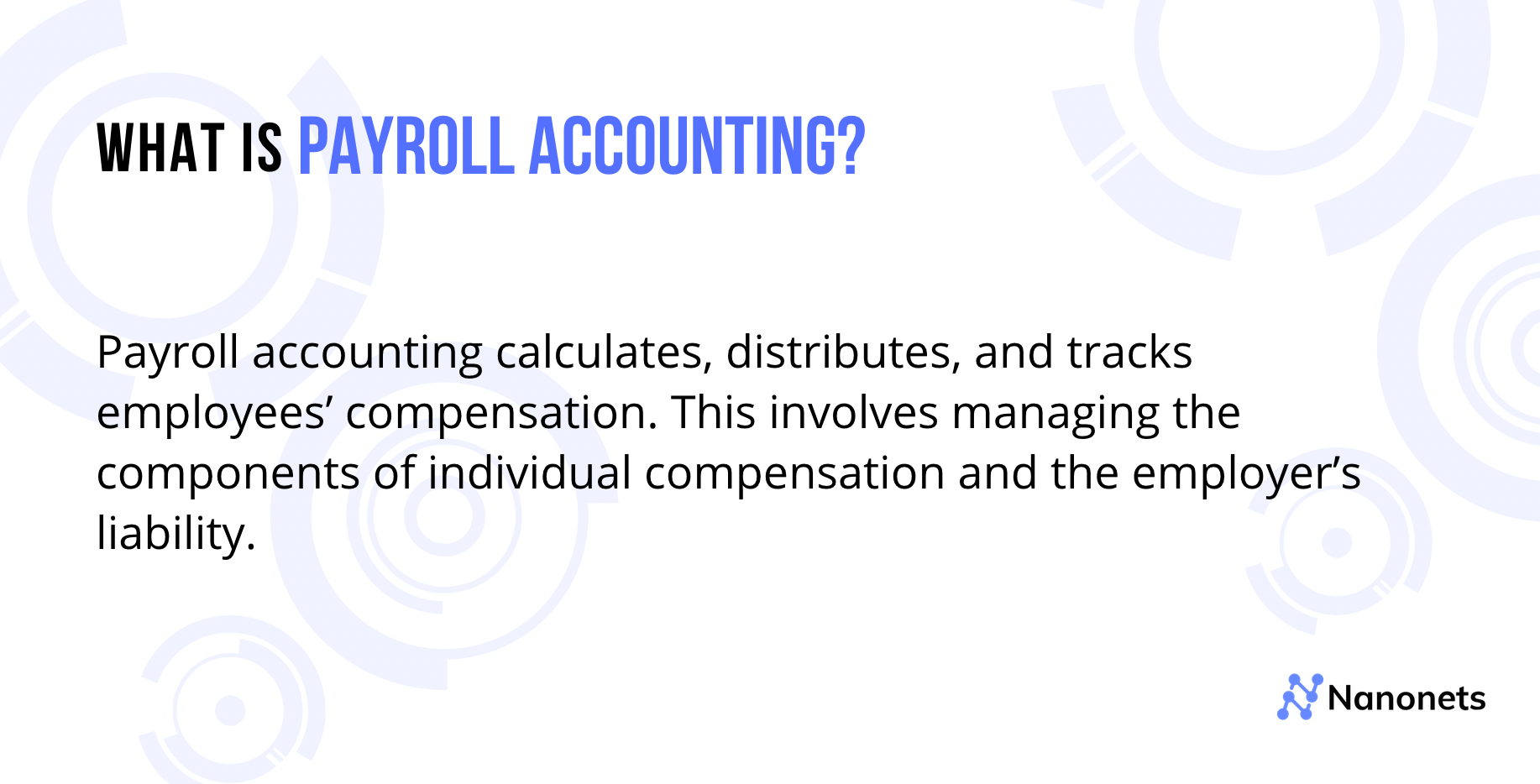 ¿Qué es la contabilidad de nóminas y cómo automatizarla?