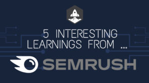 5 การเรียนรู้ที่น่าสนใจจาก Semrush ที่ 290,000,000 ดอลลาร์ใน ARR | SaaStr