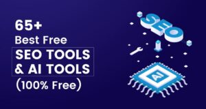 65+ bedste gratis SEO-værktøjer og AI-værktøjer i 2023 (100 % gratis)