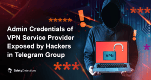 Credenciais de administrador do provedor de serviços VPN expostas por hackers no grupo Telegram
